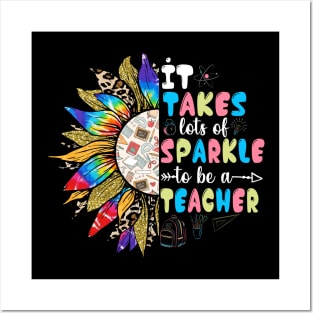 It Take Lots Of Sparkle To Be A Teacher With Sunflower Posters and Art